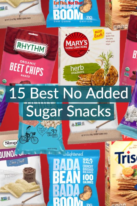 Foods With No Added Sugar, No Sugar Added Snacks, Low Sugar Foods List, Non Sugar Snacks, Sugar Free Snack Ideas, No Added Sugar Snacks, Sugar Free Grocery List, Sugar Free Snacks Healthy, Sugarless Snacks