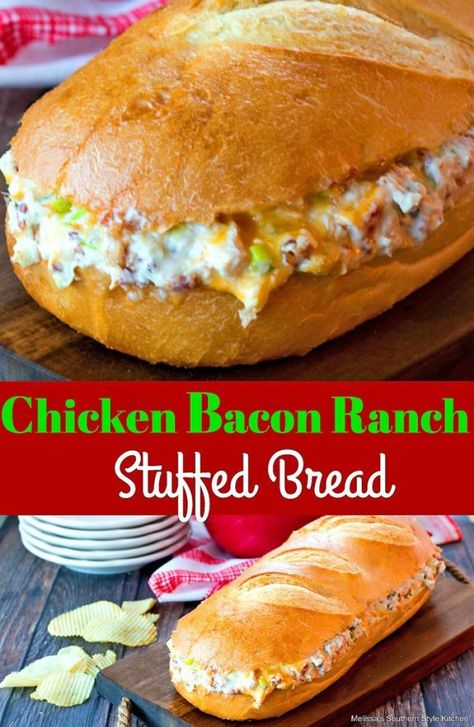 Chicken Bacon Ranch Stuffed French Bread, French Bread Subs, Stuffed Sandwich Recipes, Chicken Bacon Ranch Rolls, French Bread Sandwich Ideas, Chicken Bacon Ranch Subs, Stuffed Sandwiches, Best Sandwich Recipes, Stuffed Bread