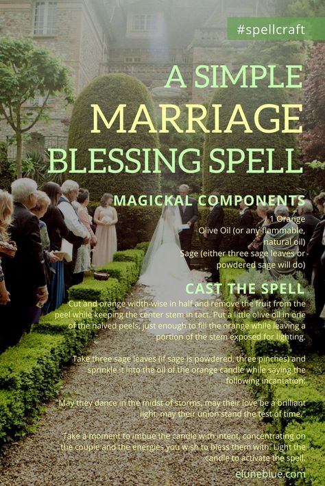 Blessing Spell, Marriage Blessing, Wiccan Wedding, Witch Wedding, Pagan Wedding, Wedding Blessing, Best Marriage Advice, Sage Leaves, Protection Spells