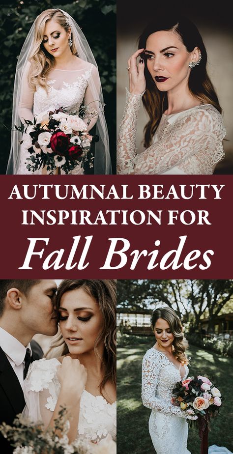 Here's how you can perfectly channel some fall vibes into your bridal look Wedding Nails Fall, Fall Bridal Makeup, Bold Nails, Fall Wedding Makeup, Wedding Hairstyles And Makeup, Berry Lips, Autumn Bride, Wedding Crashers, Wedding Day Makeup