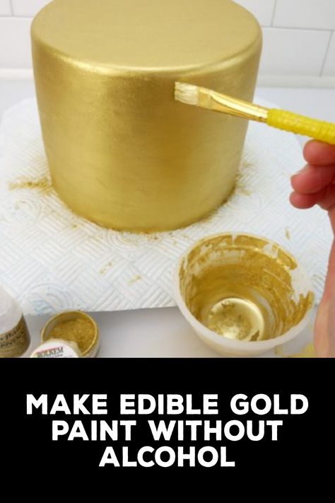 How to Make Edible Gold Paint Without Alcohol How To Make Edible Gold Paint, How To Make Edible Paint, Edible Paint For Cakes, Gold Edible Paint, Edible Gold Paint, Edible Gold Dust, How To Color Fondant, Gold Food Coloring, Edible Gold Glitter