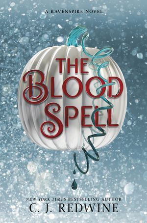 The Blood Spell by C. J. Redwine | Hardcover | Epic Reads The Cinderella Story, The Shadow Queen, Fairytale Retelling, Cinderella Story, About A Girl, Six Feet Under, Cassandra Clare, Ya Books, Books Young Adult