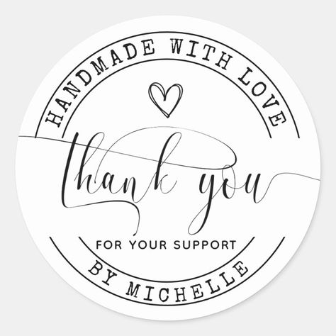 Handmade With Love thank you Sticker  Zazzle Stickers Design Ideas, Homemade Tags, Carved Stamps, Packaging Ideas Business, Laser Ideas, Stickers Design, Small Business Packaging, Food Logo, Packaging Stickers