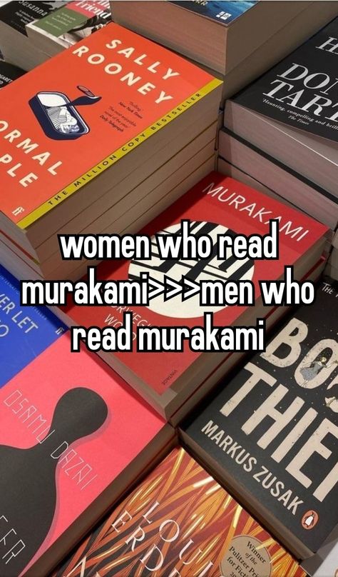 if a guy told you his favorite writer is Murakami, pls run! Murakami Aesthetic, Markus Zusak, Ipad Art, Silly Goofy, Told You, So Me, Pretty Things, Books To Read, Literature