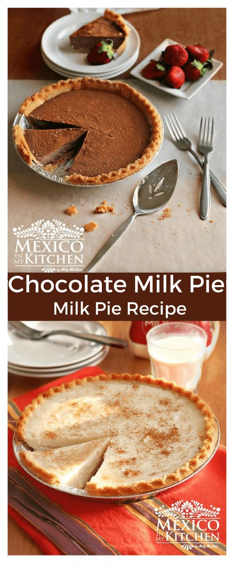 Milk Pie Recipe, Milk Pie, Milk Chocolate Recipes, Mexican Desserts, Night Cravings, Authentic Mexican Recipes, Late Night Cravings, Slice Recipe, Recipe Mexican