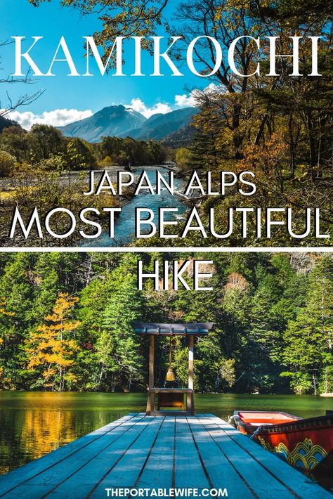 Japan Hiking, Alps Hiking, Japanese Alps, Kamikochi, Japan Travel Destinations, Beppu, Japan Travel Tips, Hiking Nature, Beautiful Hikes