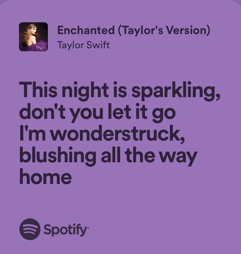 Enchanted Quotes Taylor Swift, Enchanted Lyrics Taylor Swift, Enchanted Taylor Swift Lyrics, Enchanted Quotes, Enchanted Taylor Swift, Enchanted Lyrics, Enchanted Taylor, Taylor Quotes, Taylor Swift Enchanted