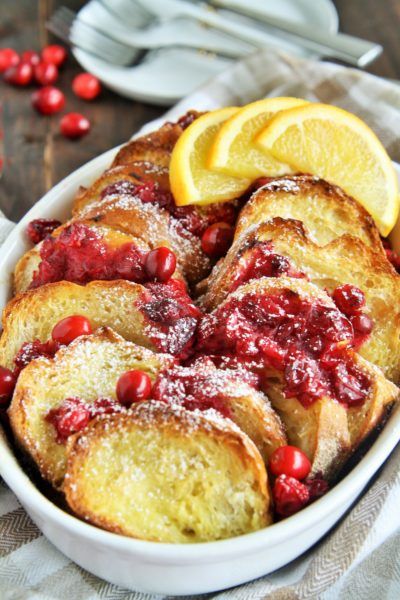 Cranberry Orange French Toast Bake - The Tasty Bite Orange French Toast, Overnight Breakfast, Overnight Breakfast Casserole, Overnight French Toast, Breakfast Rolls, Orange Cranberry, Holiday Morning, Christmas Morning Breakfast, Warm Breakfast