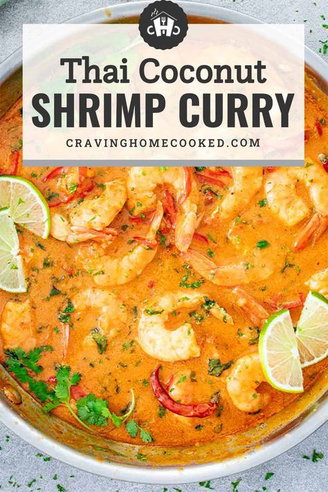 Whip up this delicious Thai Coconut Shrimp Curry in just 35 minutes! Perfect for a quick weeknight dinner with creamy coconut milk and fresh herbs. #ThaiCurry #QuickDinner #shrimpcurry Thai Coconut Curry Shrimp Noodle Soup, Shrimp Curry Soup Coconut Milk, Curry Prawns Recipes Coconut Milk, Thai Coconut Shrimp Curry, Thai Curry Shrimp, Shrimp In Coconut Milk, Thai Coconut Shrimp, Recipes Using Coconut Milk, Shrimp Thai