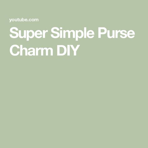 Super Simple Purse Charm DIY Diy Purse Jewelry, Purse Charms Diy Tutorials, Purse Charms Diy How To Make, Make A Backpack, Purse Charms Diy, Simple Purse, How To Make Purses, Planner Charms, Diy Purse