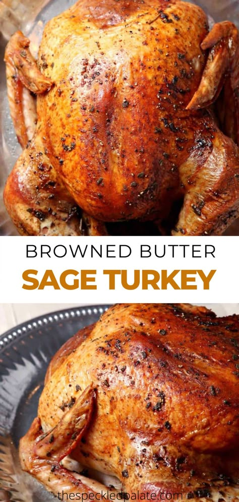 Sage Turkey, Thanksgiving Entree, Roast Turkey Recipes, Rosemary Sage, Sage Butter, Fresh Sage, Homemade Gravy, Turkey Recipes Thanksgiving, Browned Butter