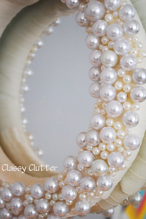 Classy Clutter: DIY Wintery Pearl Wreath Pearl Wreath, Glam Mirror, Mirror Frame Diy, Mirror Crafts, Pearls Diy, Wreath Forms, Diy Mirror, Mirror Designs, Diy Frame