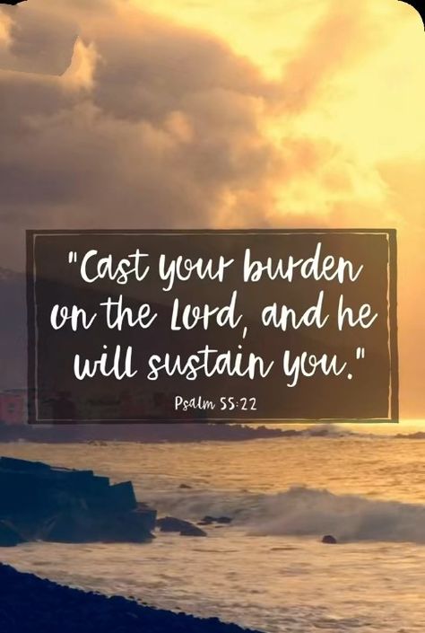 Cast Your Burdens, Catholic Quotes, Keep On, Picture Quotes, The Bible, Bible Quotes, Authors, Psalms, No Worries