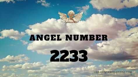 2233 Angel Number – Meaning and Symbolism Pharell Williams Style, 1331 Angel Number, 1515 Angel Number, Biblical Numbers, Twin Flame Reunion, Angel Number Meaning, Path Of Life, Life Path Number, Angel Number Meanings