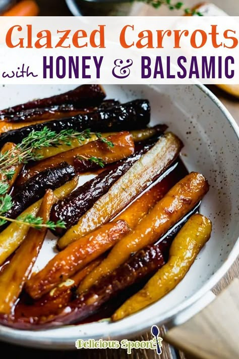 Tender glazed carrots with honey & balsamic vinegar pan-roasted along with fresh thyme. An easy one-pan side dish that only takes 20 minutes. Easy enough for a weeknight dinner and fancy enough to serve for a dinner party. Pairs perfectly with turkey, chicken and lamb and duck. Sometimes you just need to be fancy so I used heirloom carrots for this recipe but your regular orange carrot will do just the same. | @thedeliciousspoon #honeyglazedcarrots #balsamicglazedcarrots #holidaysidedish Vegtables Sides, Honey Balsamic Carrots, Rainbow Carrot Recipes, Balsamic Glazed Carrots, Carrots With Honey, Balsamic Carrots, Carrot Recipes Side Dishes, Balsamic Carrots Roasted, Heirloom Carrots