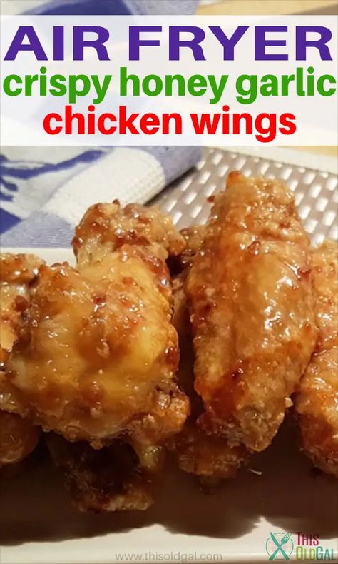 Chicken Wings Bbq, Crispy Honey Garlic Chicken, Air Fryer Recipes Potatoes, Teriyaki Chicken Wings, Honey Garlic Chicken Wings, Fried Recipes, Garlic Chicken Wings, Cooks Air Fryer, Air Fryer Chicken Wings