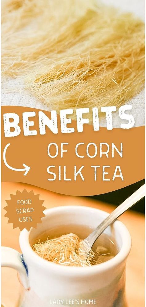 Dive into the health benefits of corn silk tea within the context of homesteading. This simple yet powerful herbal remedy is perfect for anyone looking to improve their health naturally. Learn how to integrate corn silk tea into your daily health routine to maximize its diuretic and kidney-supportive properties. Find more zero waste living, summer drinks, and ways to use food scraps at ladyleeshome.com Health Benefits Of Corn, Medicinal Tea Recipes, Herbalist Recipes, Corn Health Benefits, Corn Silk Tea, Corn Silk, Herbal Education, How To Make Corn, Herbal Remedies Recipes