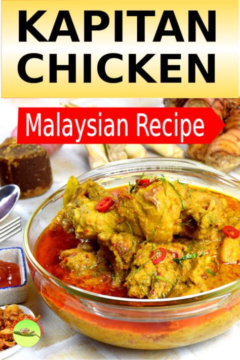 Kapitan Chicken - How to cook this Nyonya curry in 4 simple steps Malaysian Kapitan Chicken Curry, Malaysian Curry Recipe, Nonya Recipes, Nyonya Recipes, Malaysian Chicken Curry, Singapore Recipes, Peranakan Food, Singaporean Food, Malaysian Curry