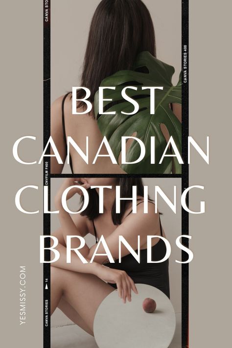 15 Canadian clothing brands for apparel, outerwear, shoes, accessories, intimates & more. Ranging from budget friendly to designer splurges.. Canadian Street Style, Canadian Style Clothing, Canadian Outfit, Where To Buy Shoes, Affordable Clothing Brands, Best Shopping Websites, Canadian Style, Canada Clothes, Canadian Clothing