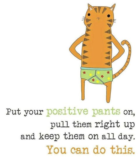 Positive Pants Quotes, Pants Quote, Luck Quotes, Good Luck Quotes, Happy Paintings, Work Quotes, Healing Quotes, Happy Thoughts, Encouragement Quotes