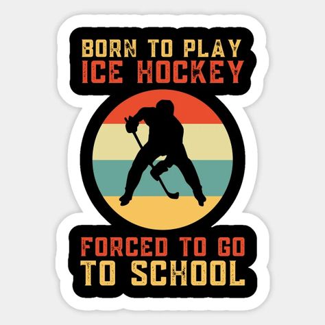 Old Scool, Hockey Quotes, Go To School, School Stickers, Hockey Mom, Sport Hockey, Juventus Logo, Ice Hockey, Sport Team Logos