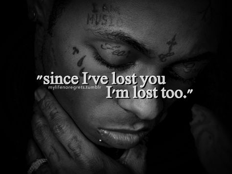 Lil Wayne - Something You Forgot Lil Wayne Tattoos Quotes, Lil Wayne Tattoos Ideas, Lil Wayne Tattoos, Lil Weezy, Wayne's World, Rapper Quotes, Rapper Art, Favorite Lyrics, Im Lost