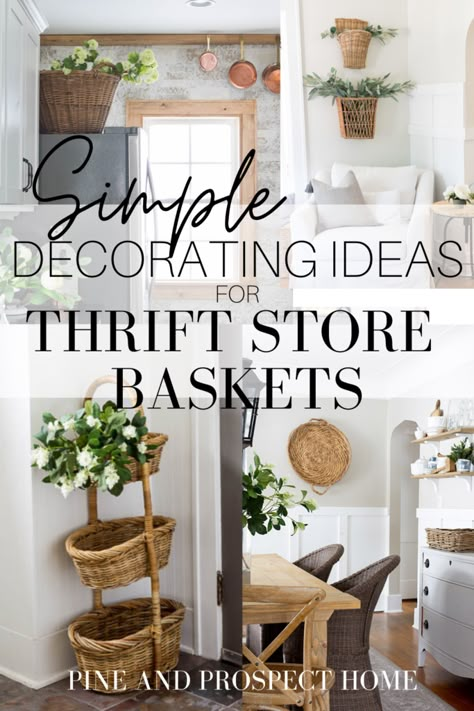 Today I'm sharing some simple decorating ideas for thrift store baskets! Simple Decorating Ideas, Basket Decor Ideas, Pine And Prospect Home, Pine And Prospect, Decorate With Baskets, Simple Decorating, Thrifted Decor, Thrifted Home, Above Kitchen Cabinets