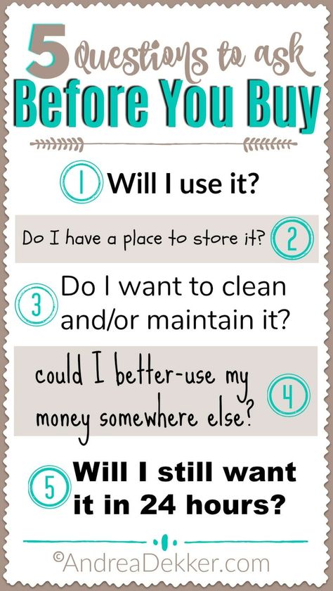 5 Questions to Ask Before You Buy Anything Friendly Questions To Ask, Questions To Ask Before Buying Something, Tips On Saving Money For A House, Questions To Ask When Touring Apartment, Questions To Ask Financial Advisor, How Much To Save From Each Paycheck, September Bujo, Money Control, Minimalistic Lifestyle