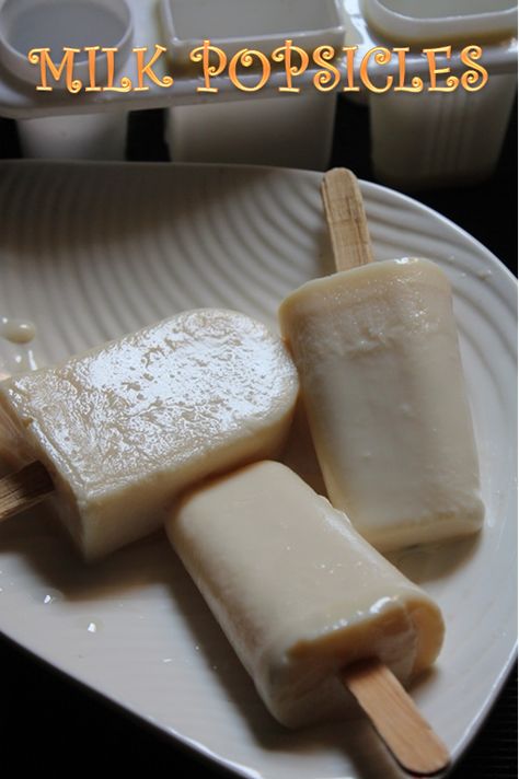 YUMMY TUMMY: Easy Milk Popsicles Recipe / Paal Ice Recipe / Kuchi Ice Recipe Milk Popsicle Recipes, Ice Cream Indian, Popcicles Recipes, Milk Popsicles, Ice Recipe, Indian Pudding, Popsicles Recipe, Icee Recipe, Yoghurt Cake