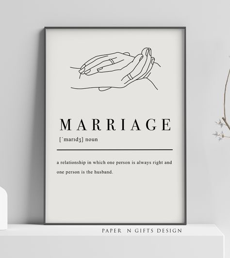 Marriage Definition Printable, Newly-wed Print, Printable Wall Art, Special Wedding Gifts, Minimalist Decor, Fun Prints, Funny Wedding Gifts #wedding #unframed #bedroom #phrasesaying #marriagedefinition #marriageprints #marriageprintable #marriagewallart #printablewallart #weddinggift Marriage Definition, Marriage Wall Art, Special Wedding Gifts, Custom Nursery Art, Funny Wedding Gifts, Bridal Design, Newly Wed, Marriage Humor, Funny Wedding