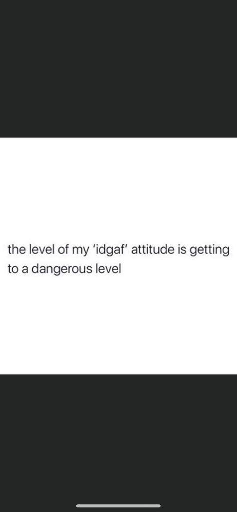 Idgf Attitude Quote, Idgf Attitude Aesthetic, Idgaf Quotes Aesthetic, Attitude Aesthetic, Idgaf Attitude, Nostalgic Songs, Moving On After A Breakup, Deep Quotes, Touching You