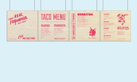 Real Taqueria on Behance Modern Taqueria, Taqueria Design, Del Taco, Brand Launch, Restaurant Menu Design, Environmental Graphics, New Logo, Menu Restaurant, Menu Design