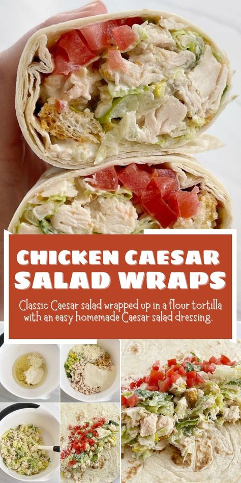 Homemade Caesar Salad, Chicken Caesar Salad Wraps, Caesar Salad Wrap, Homemade Caesar Salad Dressing, Homemade Caesar, Chicken Caesar Wrap, What Is Healthy Food, Classic Caesar Salad, Chicken Wrap Recipes