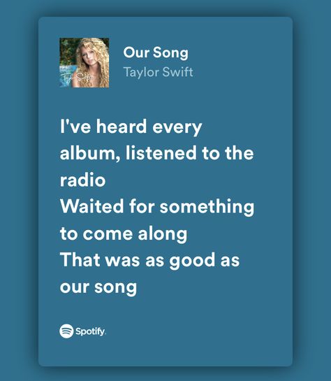 Our Song Lyrics Taylor Swift, Taylor Swift Our Song Lyrics, Our Song Taylor Swift, Songs Journal, Evermore And Folklore, Taylor Swift Our Song, Song Taylor Swift, Taylor Swift Debut, Swift Lyrics