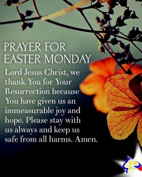 Happy Easter Monday Quotes, Happy Easter Monday Blessings, Monday After Easter Quotes, Easter Monday Prayer, Easter Monday Blessings, Easter Monday Quotes, Prayer For Easter, Easter Prayer, Happy Easter Monday