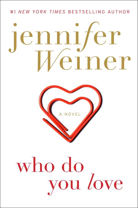 Who Do You Love - Jennifer Weiner. I don't much like love stories but this was mild and good DR Jennifer Weiner Books, Who Do You Love, Fallen Book, Summer Books, Beach Reading, Summer Reading, A Novel, Love Book, Reading Lists