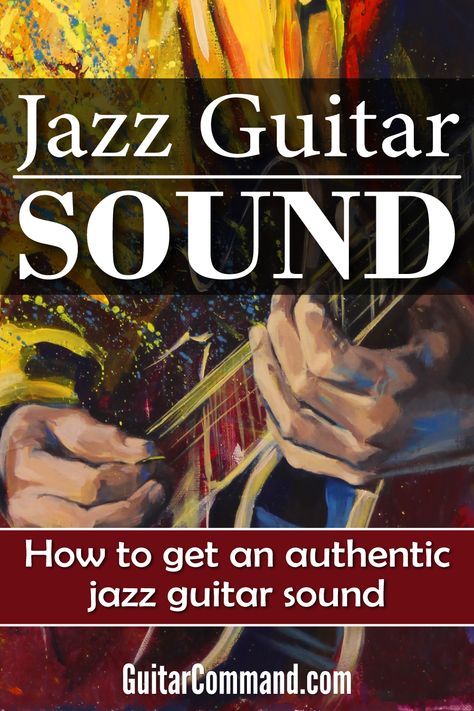 How to get a jazz guitar sound: gear & techniques you need for playing jazz. Discover the guitar, strings, picks, and amps used by jazz guitarists. Acoustic Guitar Amp, Types Of Guitar, Guitar Photography, Guitar Amplifier, Cool Jazz, Bass Amps, Guitar Gear, Jazz Guitar, Gibson Guitars