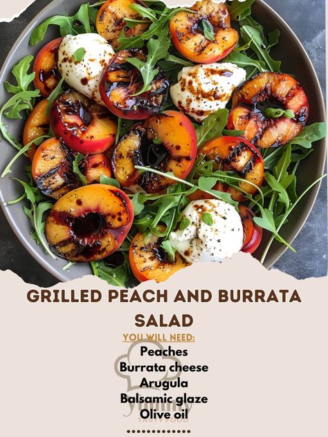 🍑 Savor the taste of summer with Grilled Peach and Burrata Salad! 🧀🌿 #GourmetSalad Grilled Peach and Burrata Salad Ingredients: Peaches, halved (4) Burrata cheese (8 oz) Arugula (2 cups) Balsamic glaze (2 tbsp) Olive oil (1 tbsp) Salt and pepper to taste Instructions: Grill peaches until charred. Arrange peaches, burrata, and arugula. Drizzle with balsamic glaze and olive oil. 🍑 Perfect blend of sweet and savory—our Grilled Peach and Burrata Salad is a must-try this summer! #PeachyKeen #F... Grill Peaches, Peach And Burrata, Grilled Peach Salad, Arugula Recipes, Grilled Salad, Gourmet Salad, Burrata Salad, Instagram Recipes, Burrata Cheese