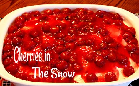 Sweet Tea and Cornbread: Cherries In The Snow!!! Snow Cheesecake, Cherries In The Snow Recipe, Lush Desserts, Kentucky Food, Cherries In The Snow, Snow Recipe, Holiday Buffet, Classic Southern Recipes, Christmas Yummies