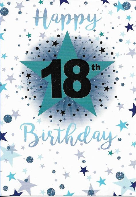 Happy 18th Birthday Quotes, 18th Birthday Card, Happy 18th Birthday, Happy Birthday 18th, Happy 17th Birthday, Male Birthday, 18th Birthday Cards, Happy Birthday Frame, Anniversary Greetings