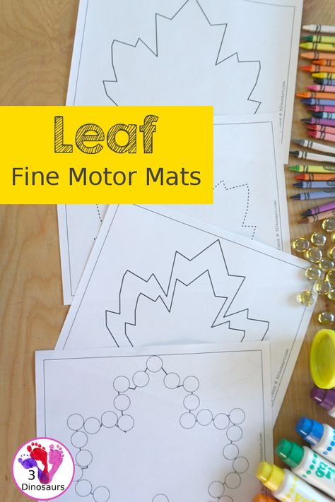 Free Leaf Fine Motor Mat Printable - with leaf tracing, leaf mat, leaf playdough mat, leaf dot marker - with different options for the leaf - 3Dinosaurs.com #freeprintable #finemotor #3dinosaurs #prek #kindergarten #finemotorskills Fall Leaf Activity Preschool, Leaf Tracing, Fall Leaves Activities, Leaf Template Printable, Dot Marker Printables, Dot Leaf, 3 Dinosaurs, Teaching Boys, Homeschool Board