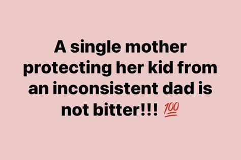 Bitter Bio Mom Quotes, Funny Single Mom Quotes, Single Mom Of Boys Quotes, Single Married Mom Quotes, Feeling Like A Single Parent Quotes, Single Mom Doing It All Quotes, Single Mom Quotes Strong, Single Mom Pregnancy Quotes, Funny Single Mom Memes Hilarious