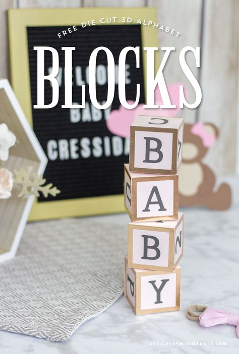 FREE 3D Alphabet Blocks – Baby Shower Cut Files - Designs By Miss Mandee. Baby blocks, alphabet blocks, ABC, blocks, DYI, paper craft, baby shower, Cricut, free SVG, free cut file, baby girl, baby boy, baby craft, cut file template. #madewithcricut #freeSVG Baby Blocks Baby Shower Diy, Baby Shower Cricut Ideas, Cricut Baby Shower Ideas, Diy Baby Blocks, Baby Shower Cricut, Cricut Baby Shower, Birthday Minimalist, Baby Blocks Baby Shower, Baby Name Blocks