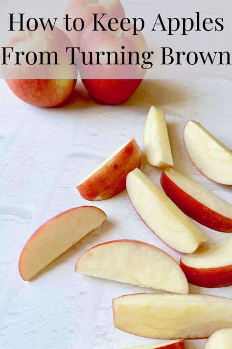 Keep Apples From Turning Brown, Keep Apples From Browning, Apples And Bananas, Diy Apple, Brown Apple, Odd Things, Granny Smith Apples, Fresh Apples, Apple Slices