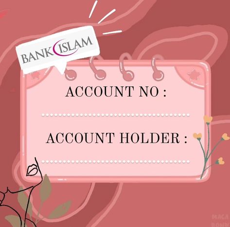 Template Akaun Bank Islam, Bank Islam Template Design Cute, Template Account Bank Islam, Bank Islam Template, Cimb Bank Template Design, Account Number Template Design, Acc Bank Template, Bank Account Template, Bank Template Design