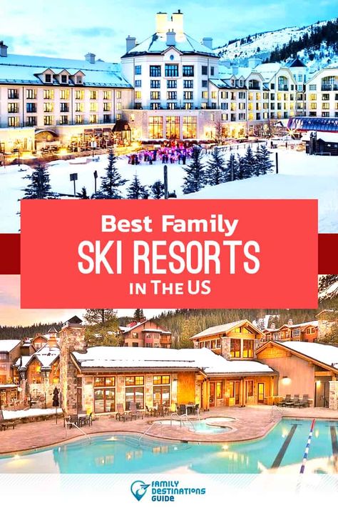 Best Ski Resorts In The Us, Ski Resorts In The Us, Best Family Ski Resorts, Winter Family Vacations, Utah Ski Resorts, Colorado Resorts, Family Ski Vacation, Resorts For Kids, Skiing Trip