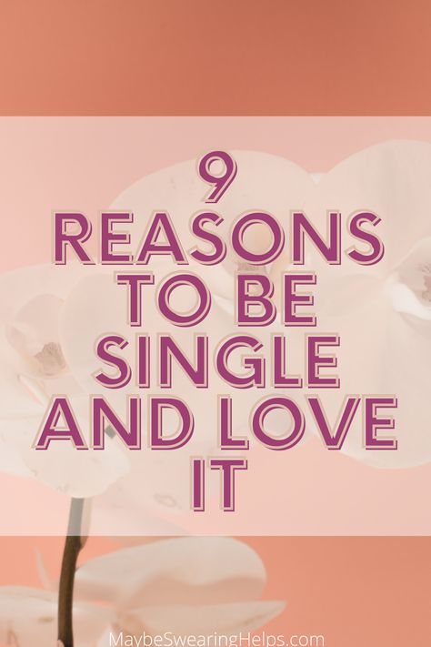 Why You Should Love Being Single All The Single Ladies, Be Spontaneous, Love Being Single, Stay Single, Be Single, Single Ladies, Being Single, At Noon, Independent Women