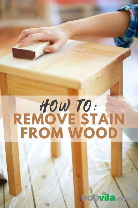 Removing Wood Stain, Removing Stain From Wood Furniture, How To Remove Stains From Wood, How To Remove Wood Stain From Wood, How To Remove Stains From Wood Furniture, Remove Wood Stain From Wood, Remove Stains From Wood, Wood Stain Remover, Refinishing Wood Furniture