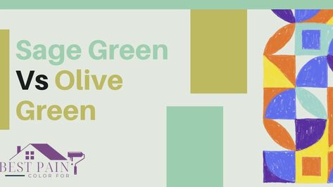 Sage Green Vs Olive Green - Let's pick the best color Paint Color Guide, Home Transformation, Best Paint, Best Paint Colors, Best Color, Personal Taste, Grappling, Paint Color, Sage Green