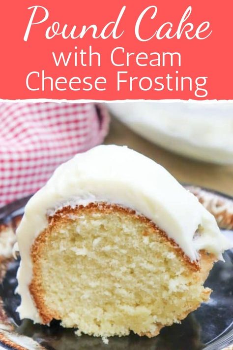 Pound Cake With Buttercream Frosting, Buttery Pound Cake Recipes Moist, Pound Cake Frosting Recipes, Cream Cheese Icing For Pound Cake, Pound Cake With Cream Cheese Icing, Pound Cake With Frosting, Bundt Cake With Cream Cheese Frosting, Frosting For Pound Cake, Velvety Cream Cheese Pound Cake